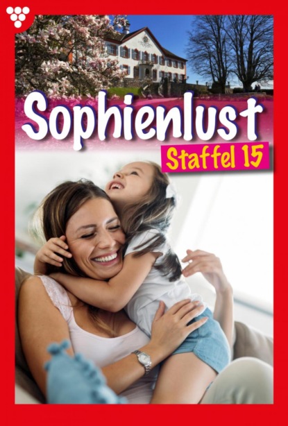 Susanne Svanberg - Sophienlust Staffel 15 – Familienroman