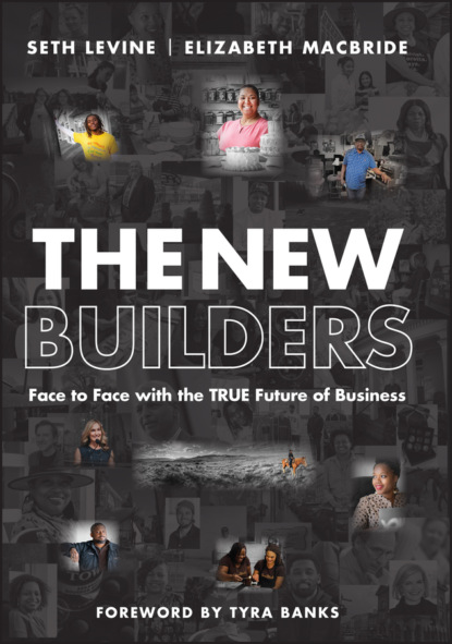 Seth Levine - The New Builders