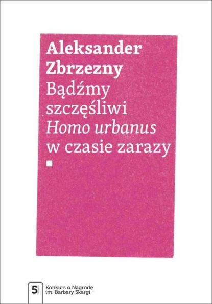 

Bądźmy szczęśliwi