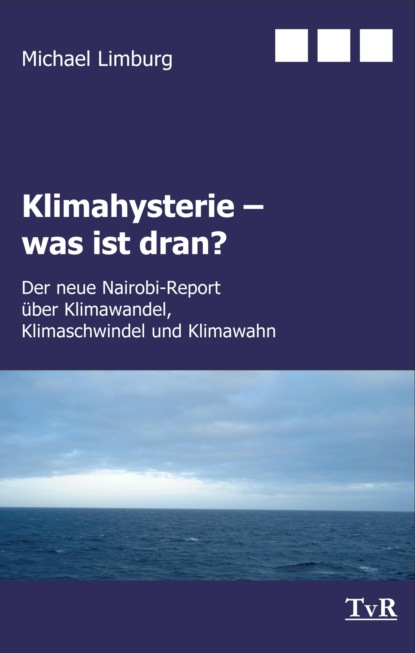 Michael Limburg - Klimahysterie - was ist dran?