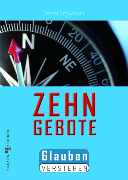 Georg Schwikart - Die Zehn Gebote
