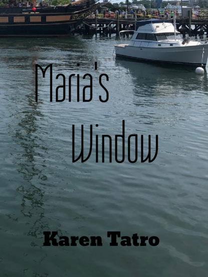 

Maria's Window