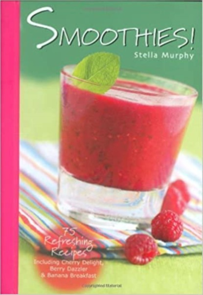 Stella Murphy - Smoothies!