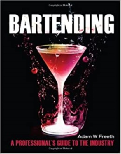 Adam  Freeth - Bartending