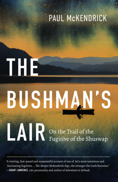 Paul McKendrick - The Bushman’s Lair