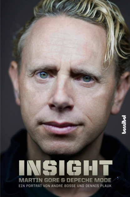 Обложка книги Insight - Martin Gore und Depeche Mode, André Boße