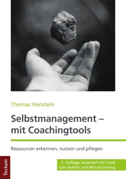 Selbstmanagement - mit Coachingtools