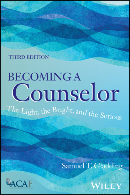 Becoming a Counselor - Samuel T. Gladding