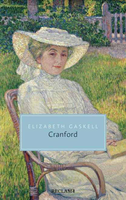 Элизабет Гаскелл - Cranford