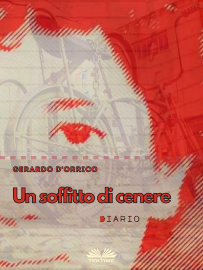 Un Soffitto Di Cenere (Gerardo D'Orrico). 
