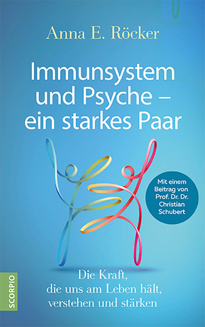 

Immunsystem und Psyche – ein starkes Paar