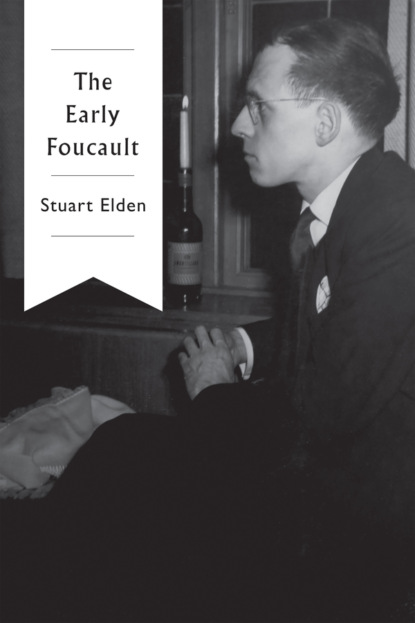 The Early Foucault (Stuart  Elden). 