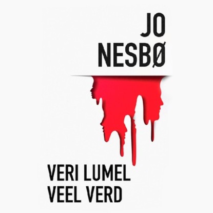 Jo Nesbo - Veri lumel. Veel verd