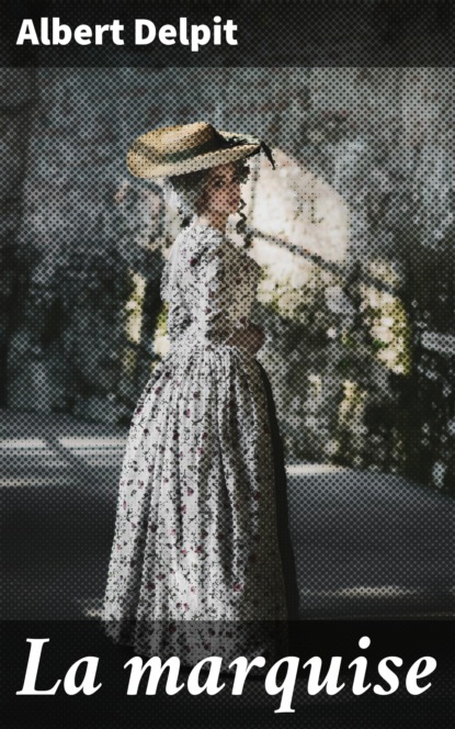 

La marquise