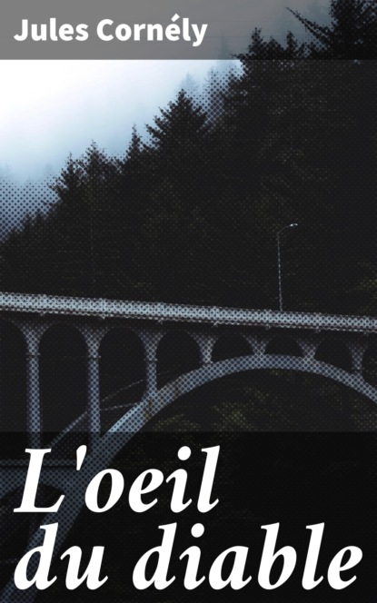 

L'oeil du diable