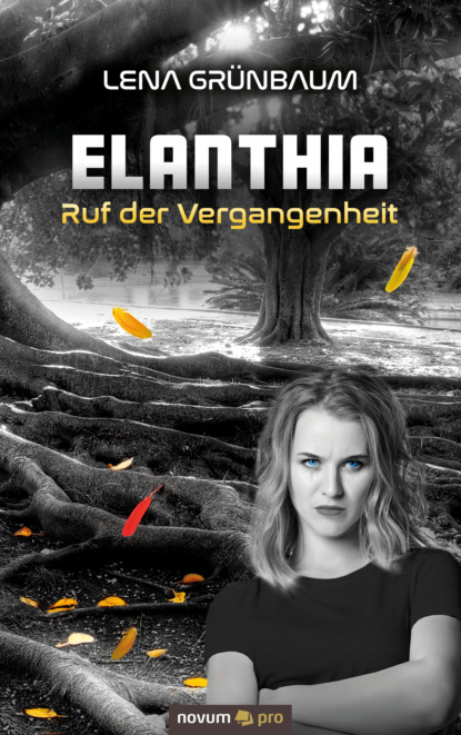 Elanthia (Lena Grünbaum). 