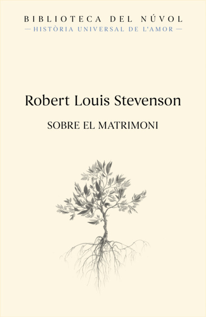 Robert Louis Stevenson - Sobre el matrimoni