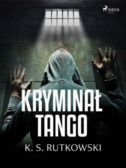 K. S. Rutkowski - Kryminał tango