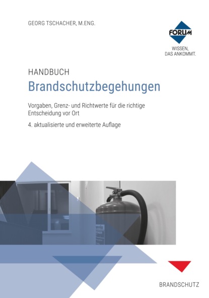 Forum Verlag Herkert GmbH - Handbuch Brandschutzbegehungen
