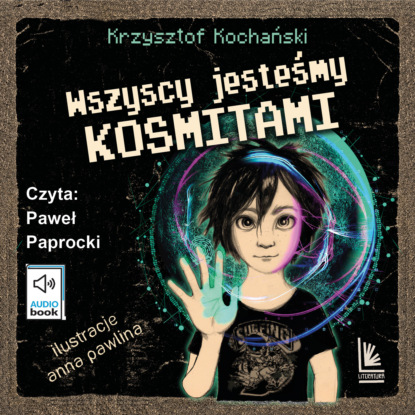 Krzysztof Kochański - Wszyscy jesteśmy kosmitami