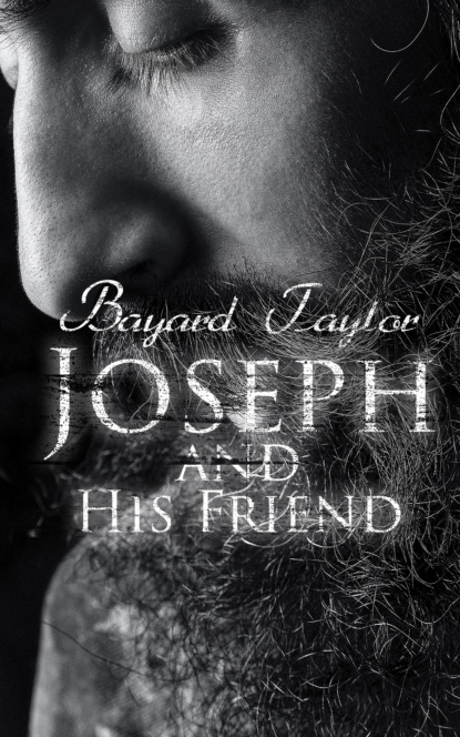 Taylor Bayard - Joseph and His Friend