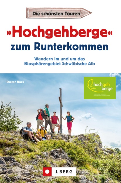 Dieter Buck - "Hochgehberge" zum Runterkommen