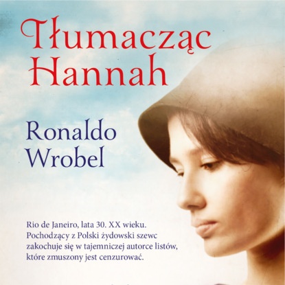 Ronaldo Wrobel - Tłumacząc Hannah