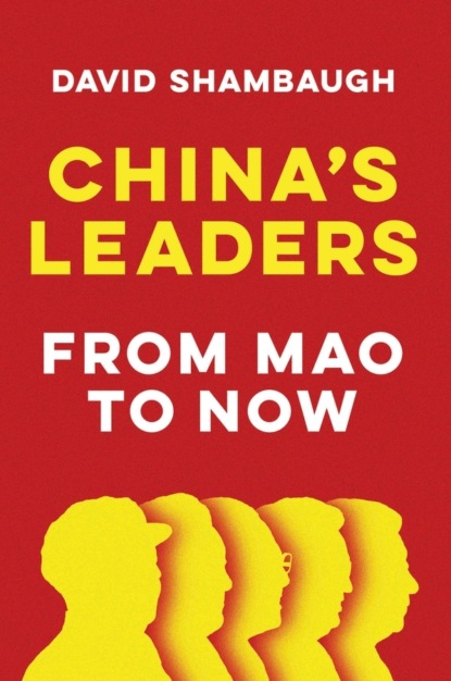 David  Shambaugh - China's Leaders