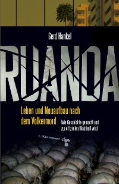 Gerd Hankel - Ruanda