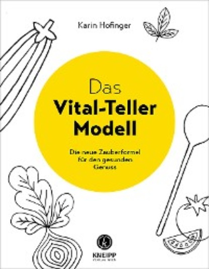 Das Vital-Teller-Modell - Karin Höfinger