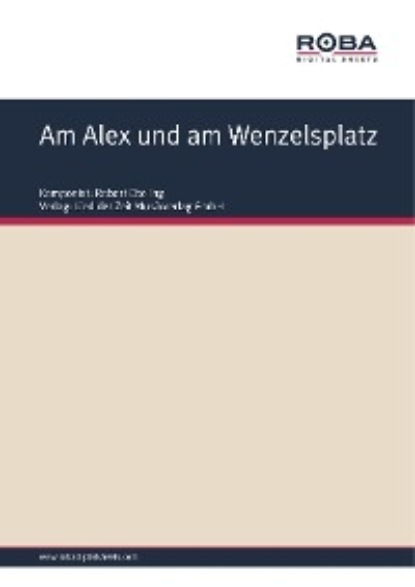 H. Steltzer - Am Alex und am Wenzelsplatz