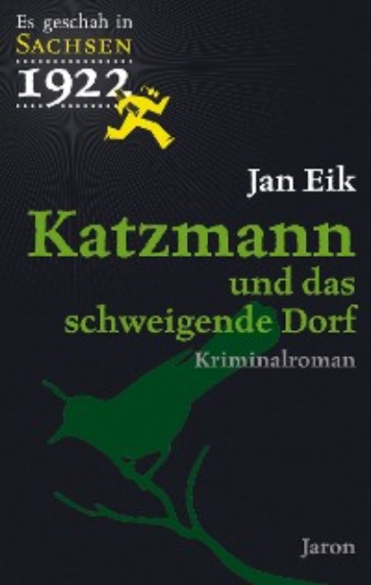 Jan Eik - Katzmann und das schweigende Dorf