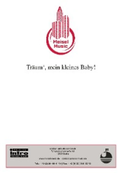 Обложка книги Träum‘, mein kleines Baby, Will Meisel