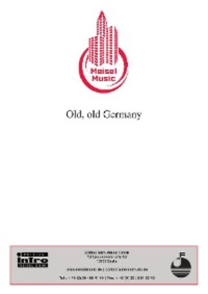 Обложка книги Old, Old Germany, Christian Bruhn