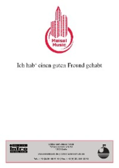 Обложка книги Ich hab‘ einen guten Freund gehabt, Christian Bruhn