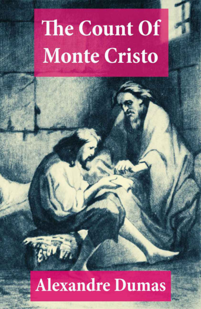Alexandre Dumas - The Count Of Monte Cristo (Complete)