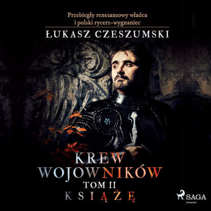 

Krew wojowników. Książę