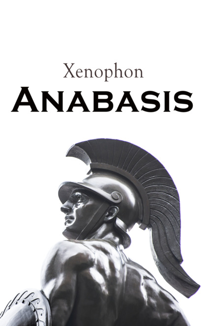 Xenophon - Anabasis