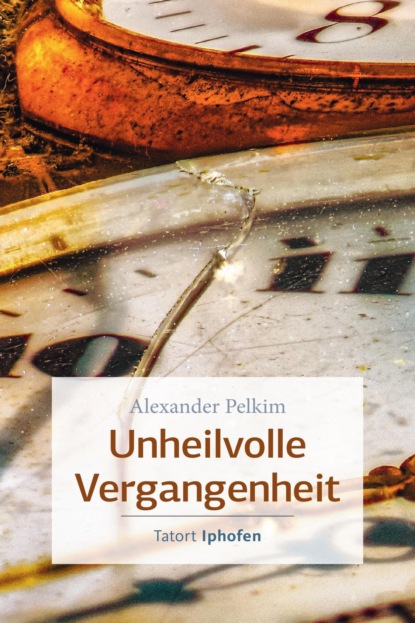 Unheilvolle Vergangenheit