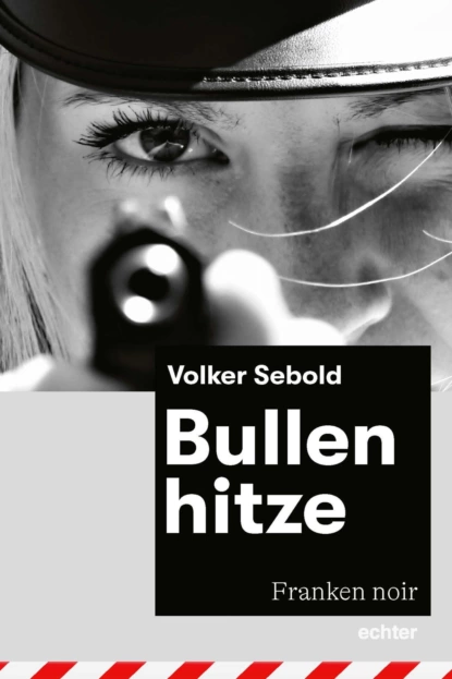 Обложка книги Bullenhitze, Volker Sebold