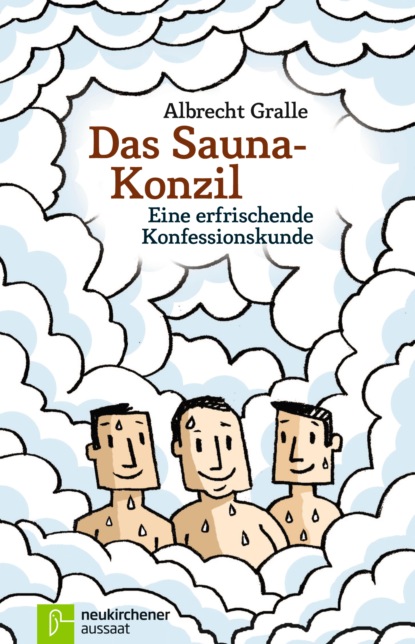 

Das Sauna-Konzil