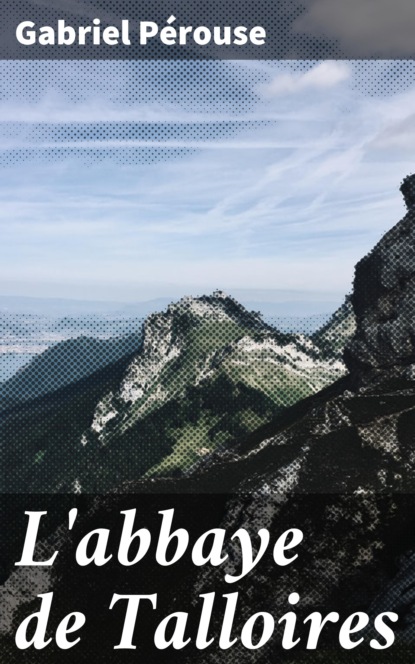 

L'abbaye de Talloires
