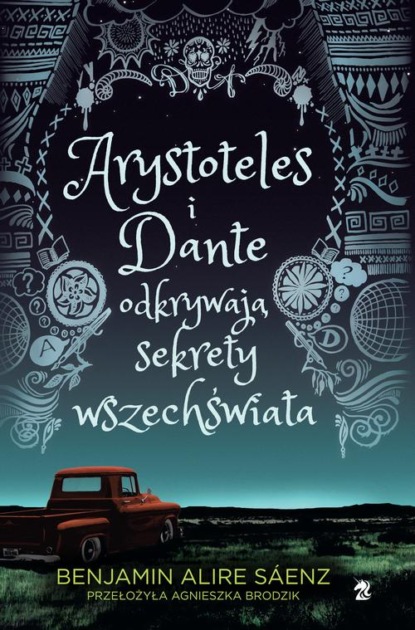 

Arystoteles i Dante odkrywają sekrety wszechświata