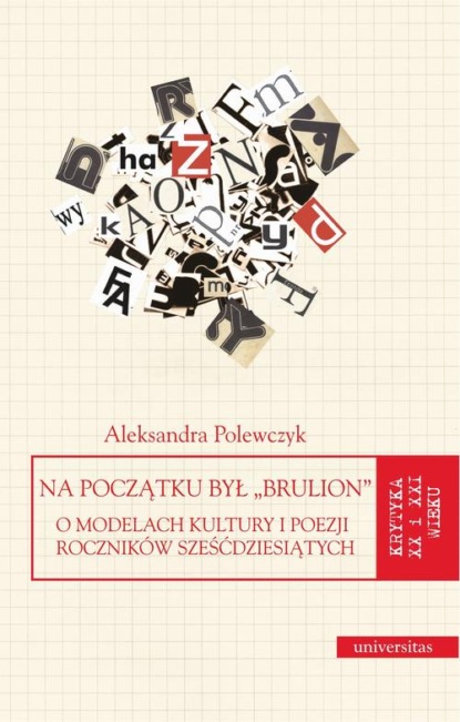 

Na początku był "brulion"