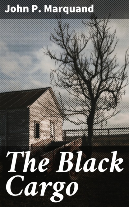 

The Black Cargo