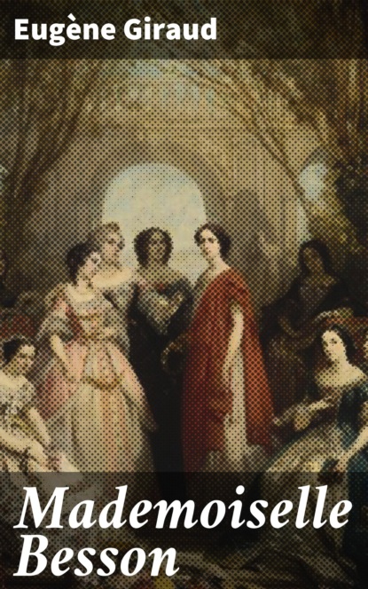 

Mademoiselle Besson