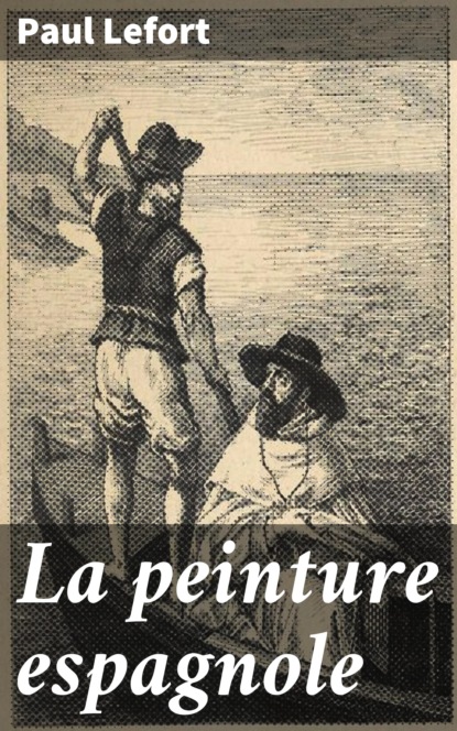 

La peinture espagnole