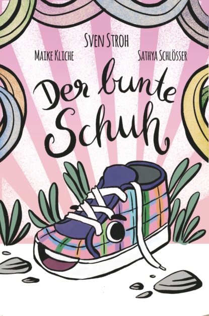 

Der bunte Schuh