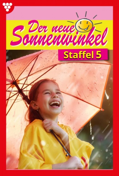 

Der neue Sonnenwinkel Staffel 5 – Familienroman