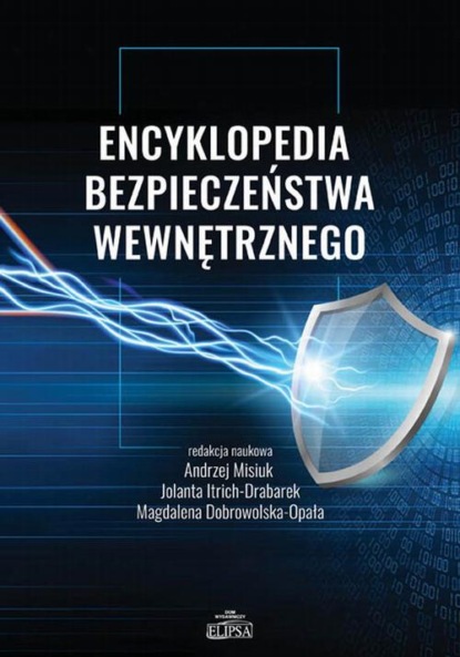 

Encyklopedia bezpieczeństwa wewnętrznego